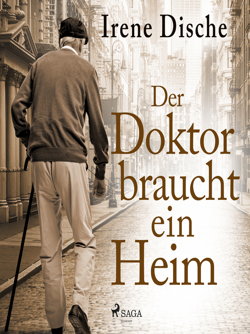 Title details for Der Doktor braucht ein Heim by Irene Dische - Available